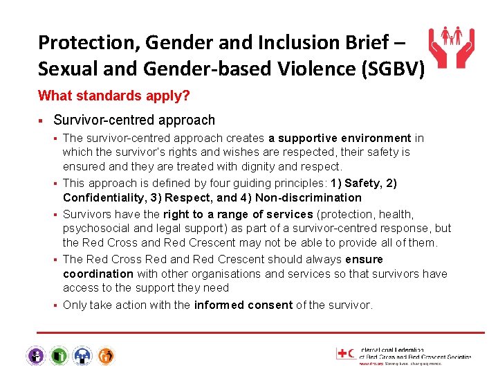 Protection, Gender and Inclusion Brief – Sexual and Gender-based Violence (SGBV) What standards apply?