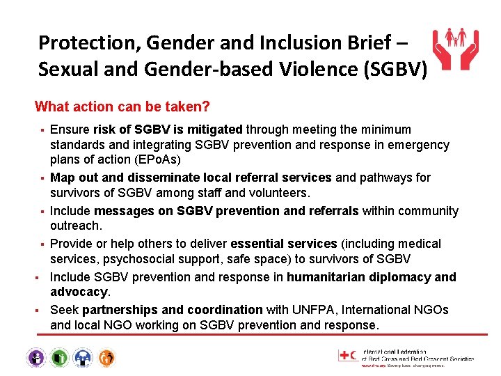 Protection, Gender and Inclusion Brief – Sexual and Gender-based Violence (SGBV) What action can
