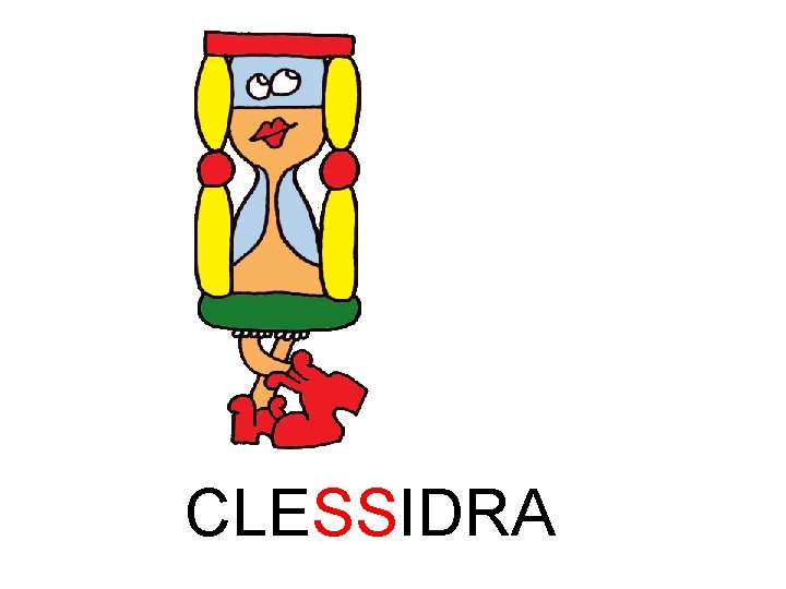 CLESSIDRA 