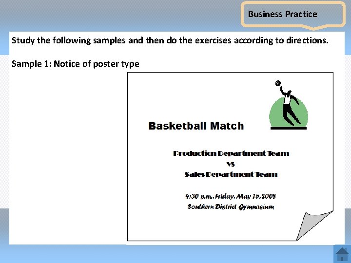 Business Practice Study the following samples and then do the exercises according to directions.