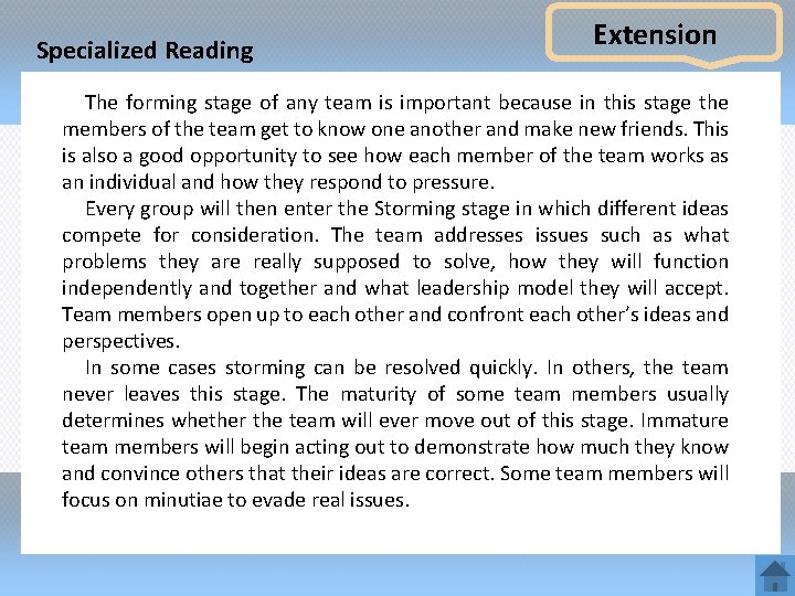 Specialized Reading Extension The forming stage of any team is important because in this