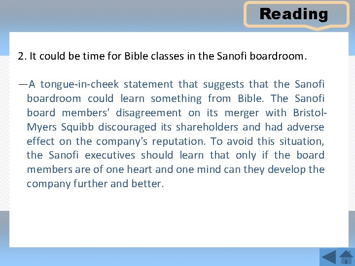 Reading 2. It could be time for Bible classes in the Sanofi boardroom. —A