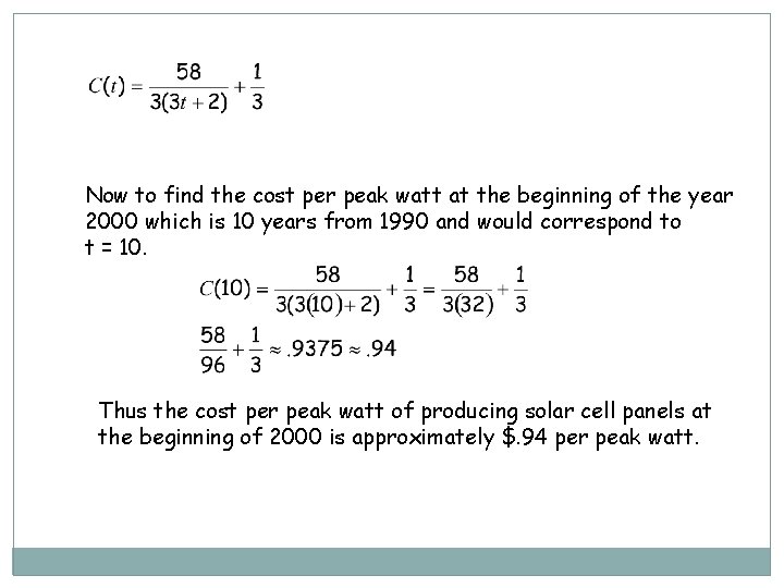 Now to find the cost per peak watt at the beginning of the year