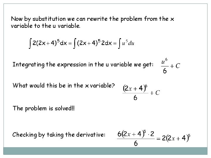 Now by substitution we can rewrite the problem from the x variable to the