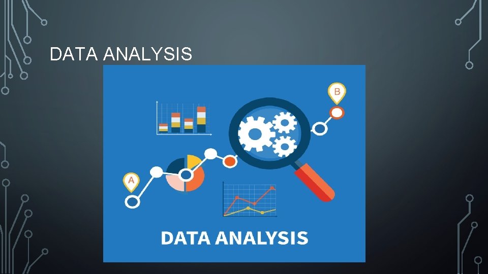 DATA ANALYSIS 