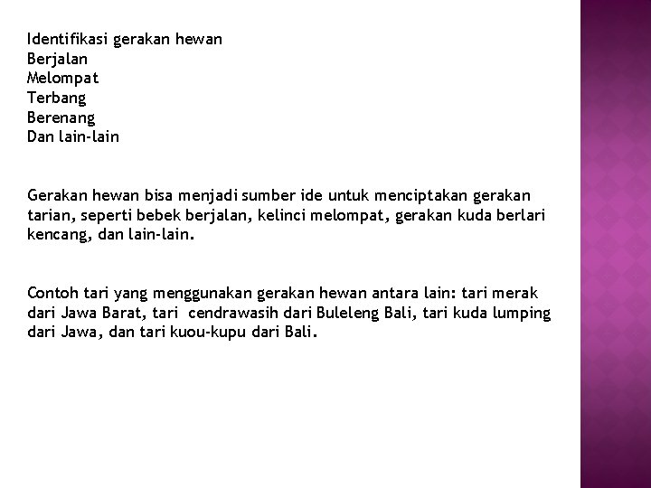 Identifikasi gerakan hewan Berjalan Melompat Terbang Berenang Dan lain-lain Gerakan hewan bisa menjadi sumber Identifikasi gerakan hewan Berjalan Melompat Terbang Berenang Dan lain-lain Gerakan hewan bisa menjadi sumber