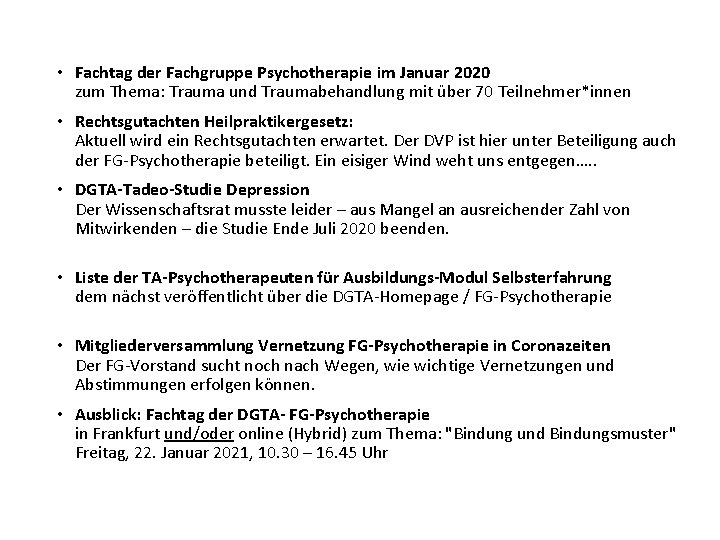  • Fachtag der Fachgruppe Psychotherapie im Januar 2020 zum Thema: Trauma und Traumabehandlung