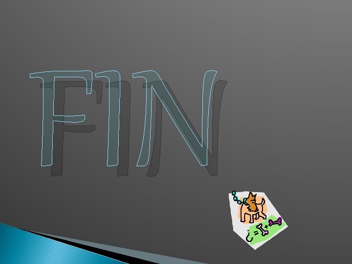 FIN FIN