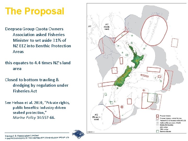 The Proposal Deepsea Group Quota Owners Association asked Fisheries Minister to set aside 31%