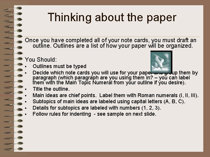 Thinking about the paper Once you have completed all of your note cards, you
