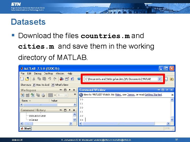 Datasets § Download the files countries. m and cities. m and save them in Datasets § Download the files countries. m and cities. m and save them in