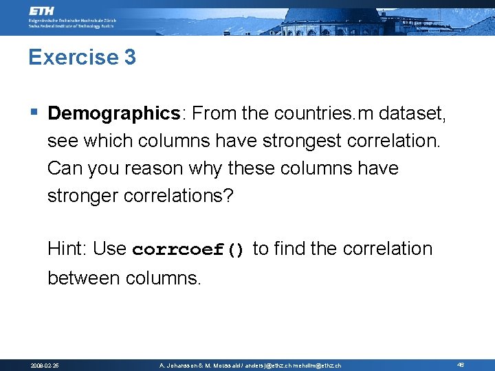 Exercise 3 § Demographics: From the countries. m dataset, see which columns have strongest Exercise 3 § Demographics: From the countries. m dataset, see which columns have strongest