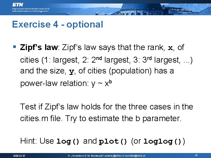 Exercise 4 - optional § Zipf’s law: Zipf’s law says that the rank, x, Exercise 4 - optional § Zipf’s law: Zipf’s law says that the rank, x,