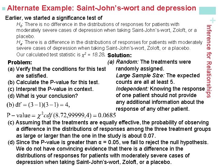 Example: Saint-John’s-wort and depression Earlier, we started a significance test of (a) Random: The