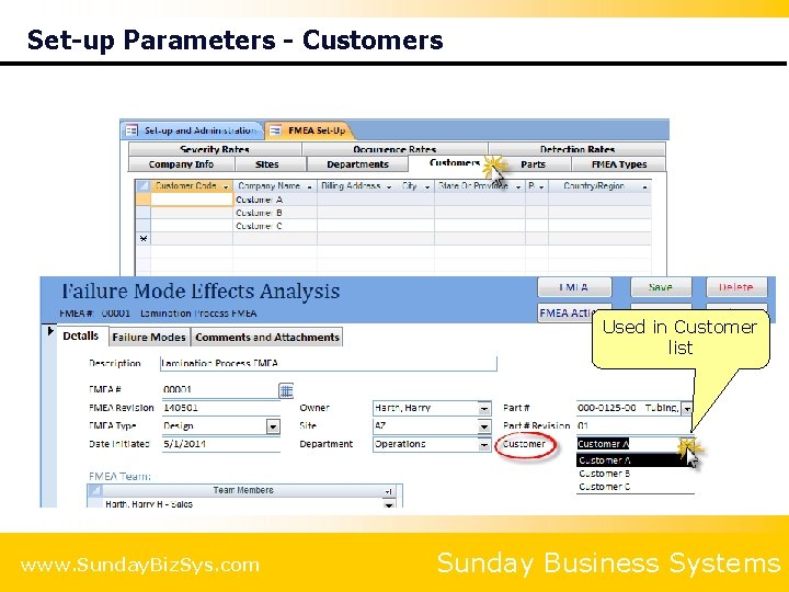 Set-up Parameters - Customers Used in Customer list www. Sunday. Biz. Sys. com Sunday