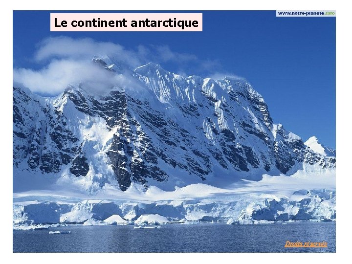 Le continent antarctique Droits réservés 