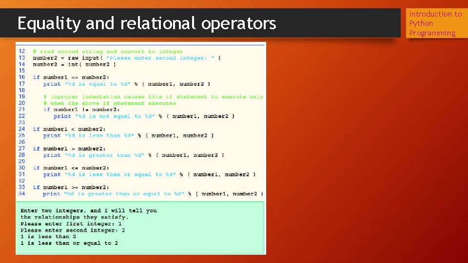 Equality and relational operators Introduction to Python Programming 