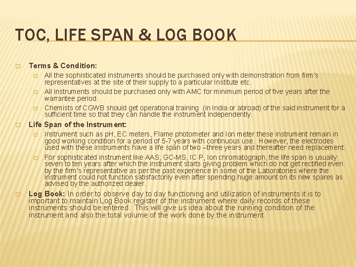TOC, LIFE SPAN & LOG BOOK � Terms & Condition: � � Life Span