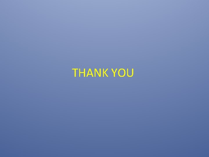 THANK YOU 