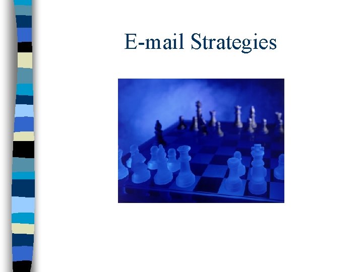 E-mail Strategies 