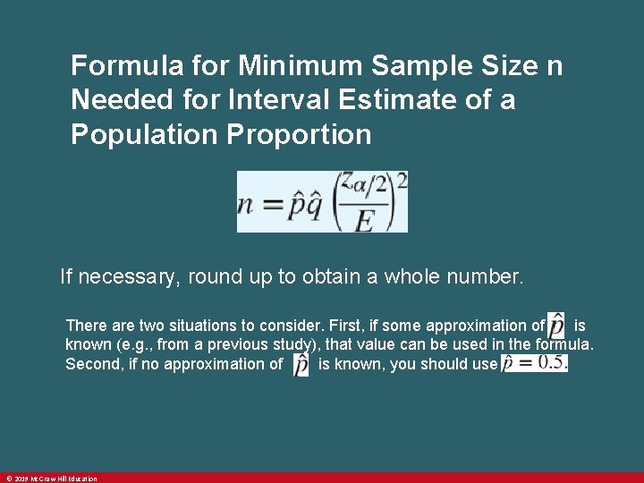 Formula for Minimum Sample Size n Needed for Interval Estimate of a Population Proportion