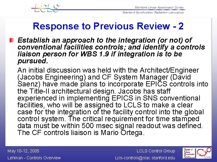 Response to Previous Review - 2 Establish an approach to the integration (or not)