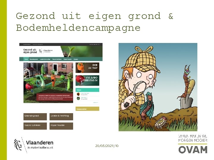 Gezond uit eigen grond & Bodemheldencampagne 20/05/2021 | 10 