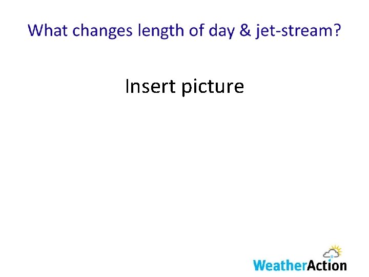 Insert picture 