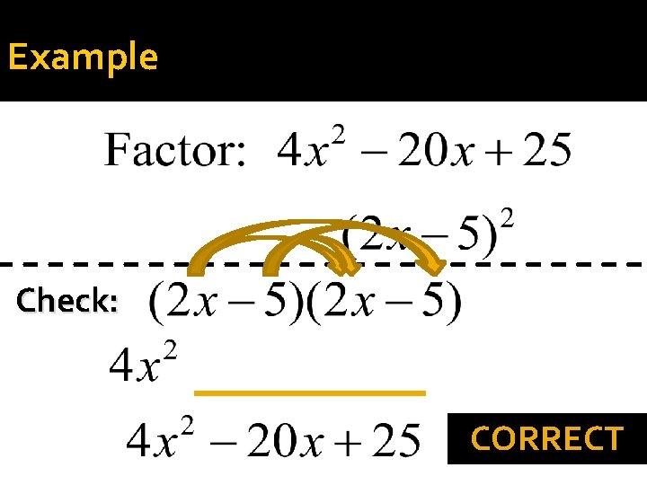 Example Check: CORRECT 