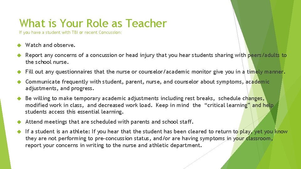 What is Your Role as Teacher If you have a student with TBI or