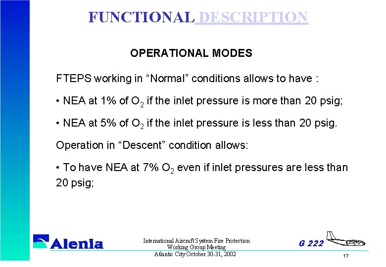 FUNCTIONAL DESCRIPTION OPERATIONAL MODES FTEPS working in “Normal” conditions allows to have : •