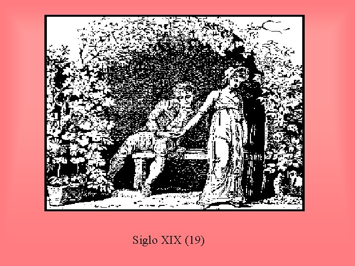 Siglo XIX (19) 