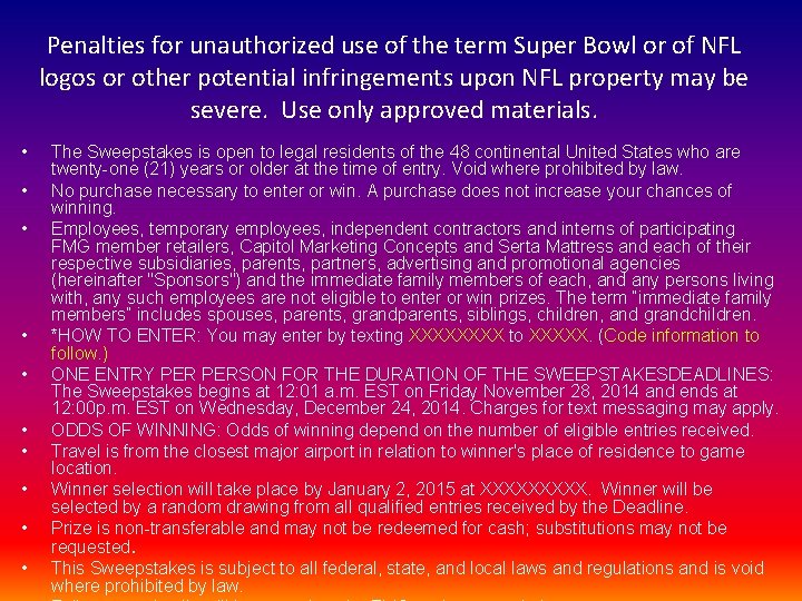 Penalties for unauthorized use of the term Super Bowl or of NFL logos or