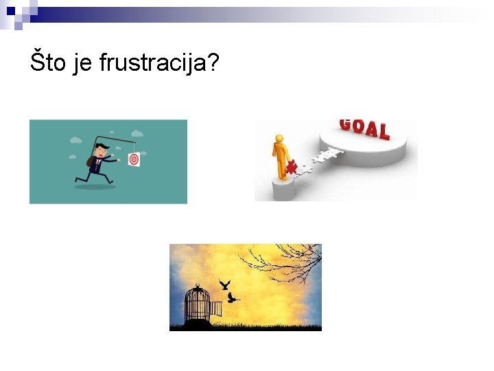 Što je frustracija? 