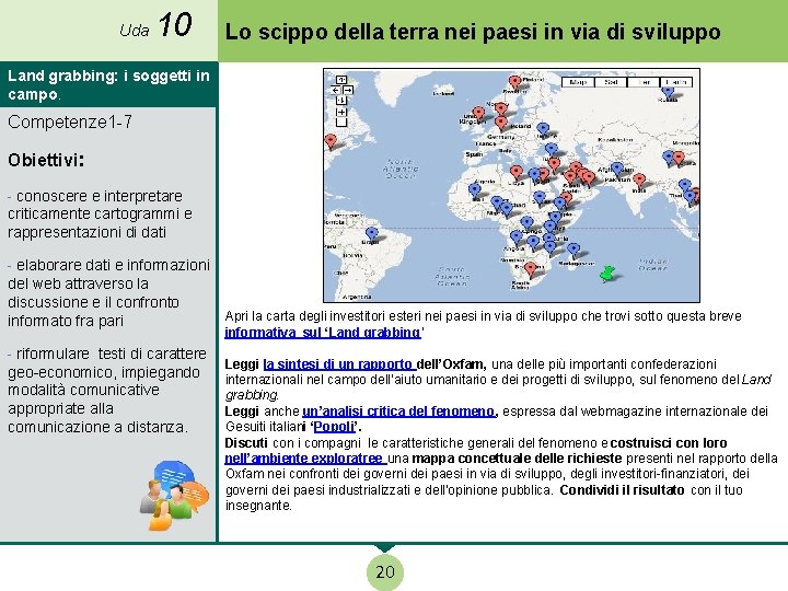 Uda 10 Lo scippo della terra nei paesi in via di sviluppo Land grabbing: