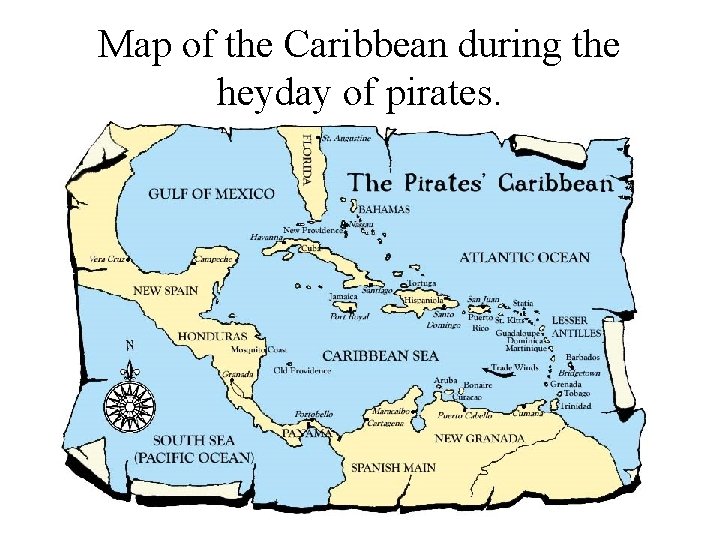 Map of the Caribbean during the heyday of pirates. 