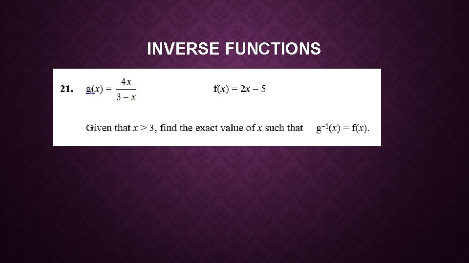 INVERSE FUNCTIONS 