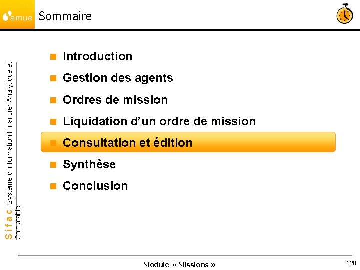 n Introduction n Gestion des agents n Ordres de mission n Liquidation d’un ordre