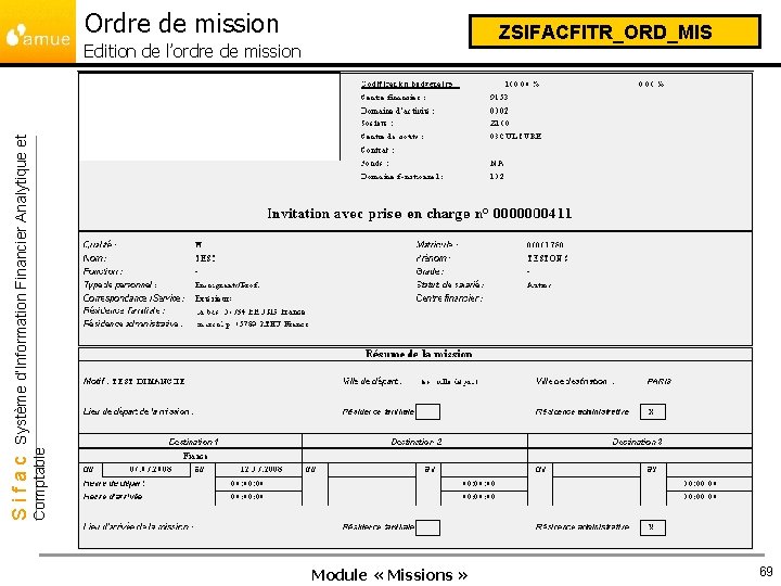 Ordre de mission ZSIFACFITR_ORD_MIS Comptable Sifac Système d’Information Financier Analytique et Edition de l’ordre