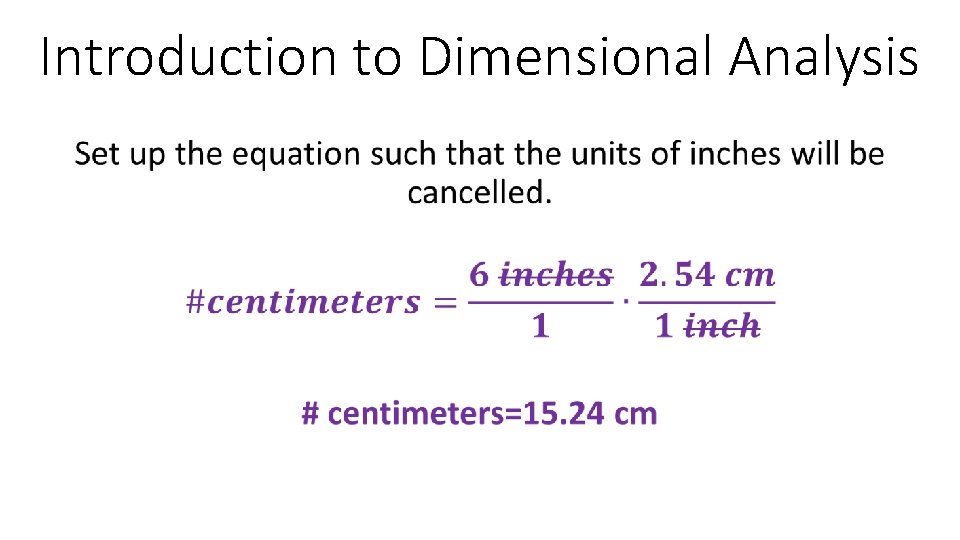 Introduction to Dimensional Analysis 