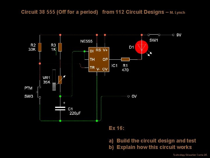 Circuit 38 555 (Off for a period) from 112 Circuit Designs – M. Lynch