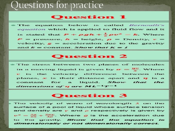 Questions for practice 