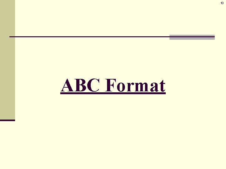 10 ABC Format 