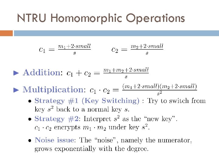 NTRU Homomorphic Operations 