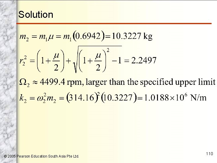 Solution © 2005 Pearson Education South Asia Pte Ltd. 110 