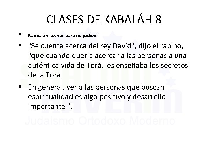 CLASES DE KABALÁH 8 • Kabbalah kosher para no judíos? • "Se cuenta acerca