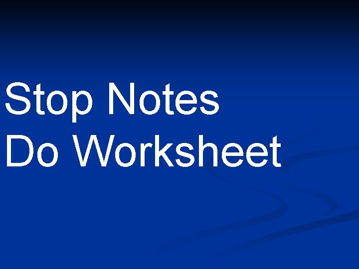 Stop Notes Do Worksheet 