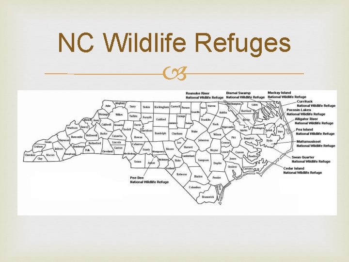 NC Wildlife Refuges 