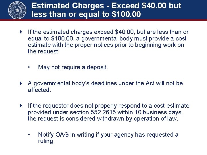 Estimated Charges - Exceed $40. 00 but less than or equal to $100. 00