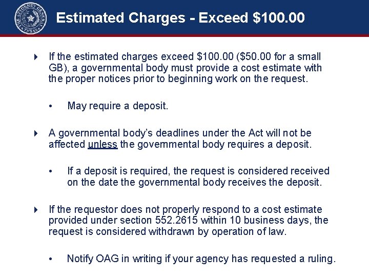 Estimated Charges - Exceed $100. 00 4 If the estimated charges exceed $100. 00